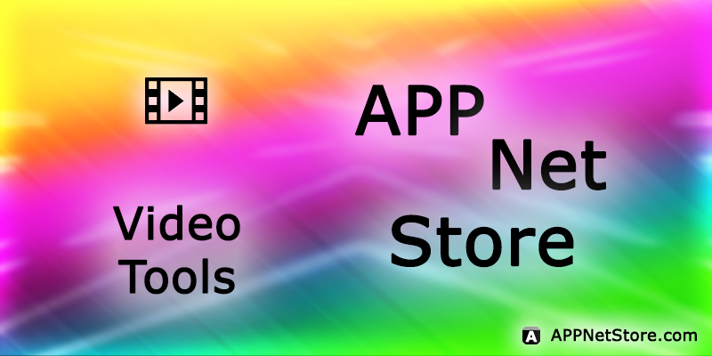 Video Tools | APP Net Store